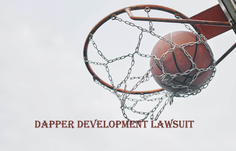 Dapper Development Lawsuit